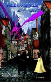 book cover of Villenspell: City of Wizards by Crystalwizard