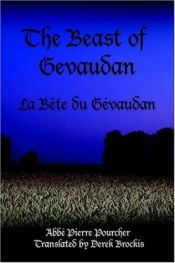 book cover of The Beast of Gevaudan: La B¿te du G¿vaudan by Pierre Pourcher