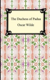 book cover of The Duchess of Padua by ऑस्कर वाइल्ड