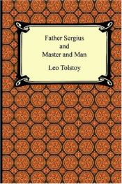 book cover of Father Sergius and Master and Man by เลโอ ตอลสตอย