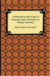book cover of A Discourse on the Origin of Inequality and A Discourse on Political Economy by 장자크 루소