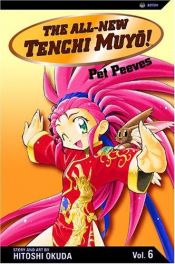 book cover of The All-New Tenchi Muyo Volume 06 by Hitoshi Okuda