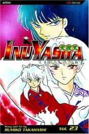 book cover of Inuyasha: Volume 23 by رومیکو تاکاهاشی