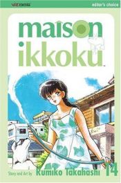 book cover of Maison Ikkoku (Vol 14) by Rumiko Takahashi