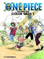 book cover of One Piece Color Walk 1 by Eiičiró Oda