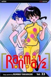 book cover of Ranma 1/2, Vol. 33 by 高桥留美子