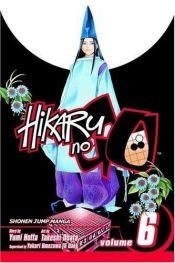 book cover of Hikaru No Go, Vol. 06 (Hikaru No Go (Graphic Novels)) by Yumi Hotta