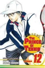 book cover of The Prince of Tennis 12 by Takeshi Konomi