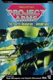 book cover of Project Arms Vol. 12 by Kyoichi Nanatsuki