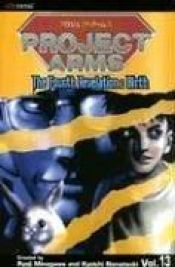 book cover of Project Arms, Volume 13 (Project Arms (Graphic Novels)) by Kyoichi Nanatsuki