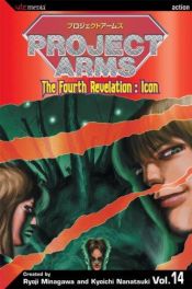 book cover of Project Arms, Volume 14 (Project Arms (Graphic Novels)) by Kyoichi Nanatsuki