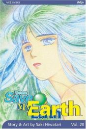 book cover of Please Save My Earth (Vol 20) by Saki Hiwatari