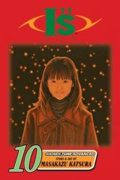 book cover of I"s, Vol. 10 (I"S (Graphic Novels)) by Masakazu Katsura