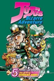 book cover of JoJo's Bizarre Adventure 05 by Hirohiko Araki