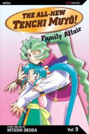 book cover of The All-New tenchi Muyo!, Volume 9 (Tenchi Muyo!) by Hitoshi Okuda