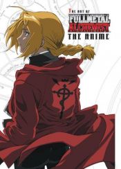 book cover of The Art of Fullmetal Alchemist: The Anime by 荒川弘