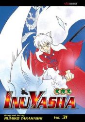 book cover of Inuyasha 31 by Ρουμίκο Τακαχάσι
