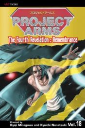 book cover of Project Arms, Vol. 18 (Project Arms (Graphic Novels)) by Kyoichi Nanatsuki