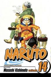 book cover of Naruto: v. 14 (Naruto): v. 14 (Naruto) by Kishimoto Masashi