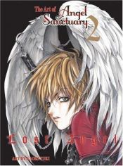 book cover of 由貴香織里画集 天使禁猟区 (2) 失墜天使LOST ANGEL by Andrew McKeon