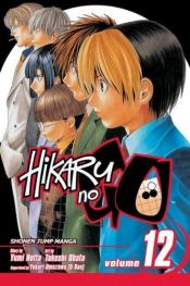 book cover of Hikaru No Go 12 by Yumi Hotta