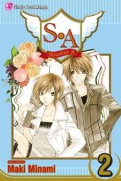 book cover of S.A Vol. 2 (S.A. (Special A) Graphic Novels) by Maki Minami