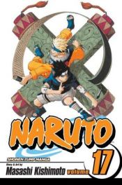 book cover of Naruto, tome 17 by Kishimoto Masashi