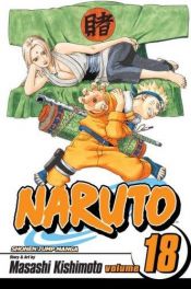 book cover of Naruto, tome 18 by Kishimoto Masashi