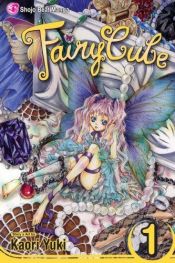 book cover of Fairy Cube 1: Erster Flügelschlag: Reverse Day by Kaori Yuki
