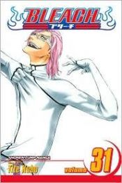 book cover of Bleach, V.31 by 久保 帯人