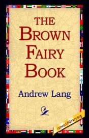 book cover of The brown fairy book by Эндрю Лэнг