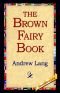 The brown fairy book