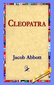 book cover of Cleopatra by Jacob Abbott