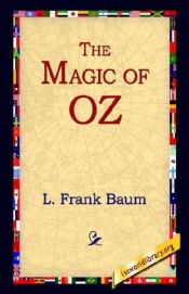 book cover of The Magic of Oz by Lyman Frank Baum