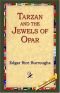 Tarzan #05: Tarzan and the Jewels of Opar