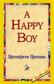 book cover of A Happy Boy by Б'ёрнсцернэ Б'ёрнсан