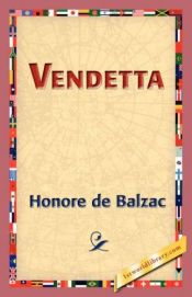 book cover of Vendetta by Оноре де Бальзак