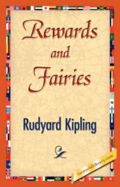 book cover of Rewards and Fairies by Радјард Киплинг