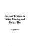 The loves of Krishna in Indian painting and poetry