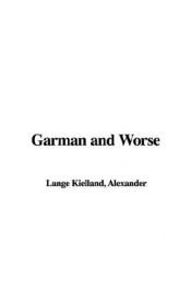 book cover of Garman and Worse by Alexander Kielland