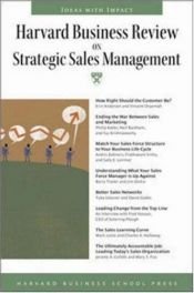 book cover of Harvard Business Review on Strategic Sales Management (Harvard Business Review Paperback Series) by Harvard Business School Press