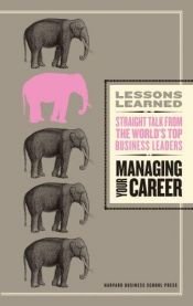 book cover of Managing Your Career (Lessons Learned) (Lessons Learned) by Fifty Lessons