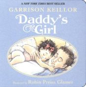 book cover of Daddy's Girl by גאריסון קיילור