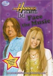 book cover of Hannah Montana #9: Face the Music (Hannah Montana) by Beth Beechwood