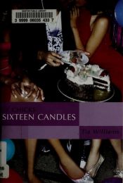 book cover of Sixteen Candles (An It Chicks Novel) (It Chicks) by Tia Williams
