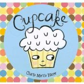 book cover of Cupcake by Charise Mericle Harper