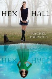 book cover of Hex Hall, Tome 1 by Rachel Hawkins
