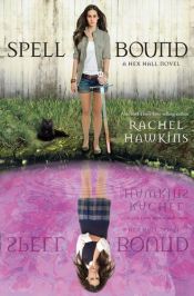 book cover of Spell Bound by Rachel Hawkins