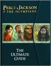 book cover of (Percy Jackson and the Olympians, Guide 2) Percy Jackson and the Olympians: The Ultimate Guide by Рик Риордан