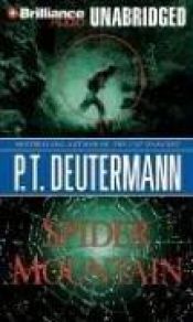 book cover of Spider Mountain by P. T. Deutermann